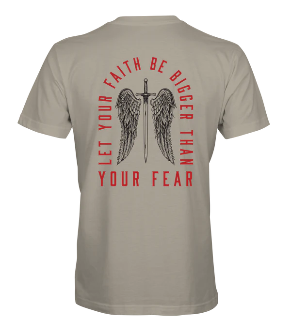 Faith Bigger Than Fear T-Shirt - Infowars Store