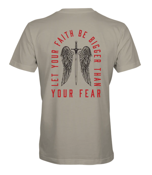 Faith Bigger Than Fear T-Shirt - Infowars Store